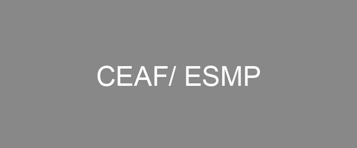 Provas Anteriores CEAF/ ESMP